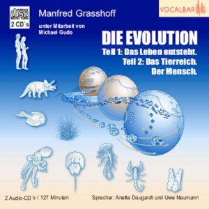 Manfred Grasshoff: Die Evolution